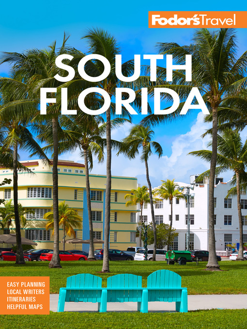 Title details for Fodor's South Florida by Fodor's Travel Guides - Available